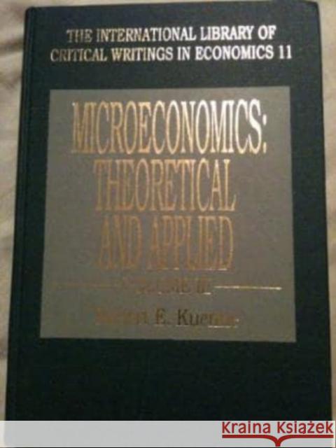 Microeconomics: Theoretical and Applied  9781852783075 Edward Elgar Publishing Ltd - książka