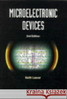 Microelectronic Devices (2nd Edition) Keith Leaver K. D. Leaver 9781860940200 World Scientific Publishing Company - książka