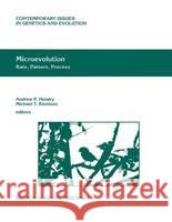 Microevolution Rate, Pattern, Process Andrew P. Hendry Andrew P. Hendry Michael T. Kinnison 9781402001086 Kluwer Academic Publishers - książka