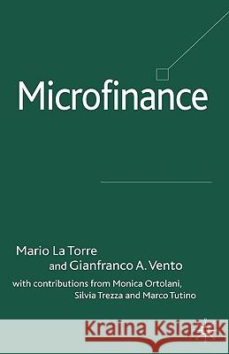 Microfinance Mario L Gianfranco A. Vento Monica M. Ortolani 9781403997890 Palgrave MacMillan - książka