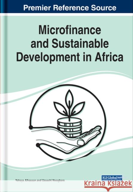 Microfinance and Sustainable Development in Africa Alhassan, Yahaya 9781799874997 EUROSPAN - książka