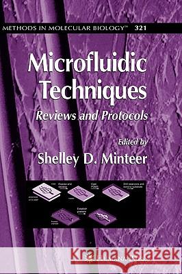 Microfluidic Techniques: Reviews and Protocols Minteer, Shelley D. 9781588295170 Humana Press - książka