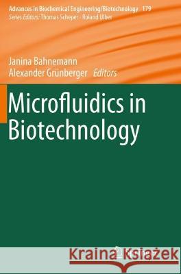 Microfluidics in Biotechnology  9783031041907 Springer International Publishing - książka