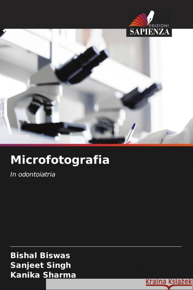 Microfotografia Bishal Biswas Sanjeet Singh Kanika Sharma 9786206137887 Edizioni Sapienza - książka