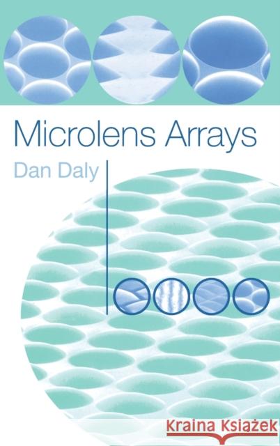 Microlens Arrays Dan Daly 9780748408931 CRC Press - książka