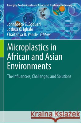 Microplastics in African and Asian Environments  9783031642555 Springer Nature Switzerland - książka