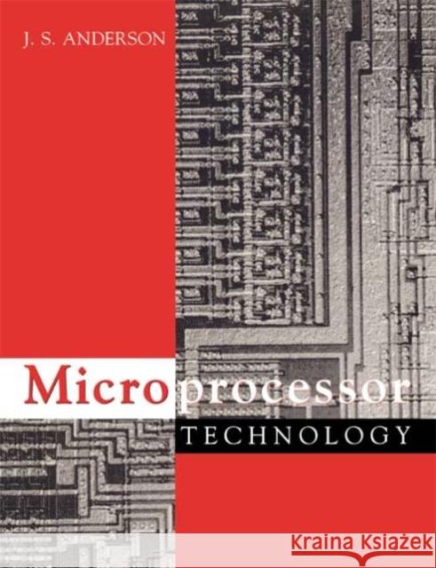 Microprocessor Technology J. S. Anderson Stuart Anderson 9780750618397 Butterworth-Heinemann - książka