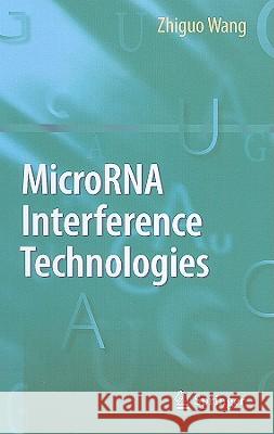 MicroRNA Interference Technologies Zhiguo Wang 9783642004889 Springer - książka