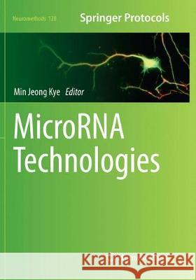 Microrna Technologies Kye, Min Jeong 9781493984077 Humana Press - książka