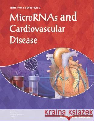 MicroRNAs and Cardiovascular Disease Zhiguo Wang 9781608053322 Bentham Science Publishers - książka