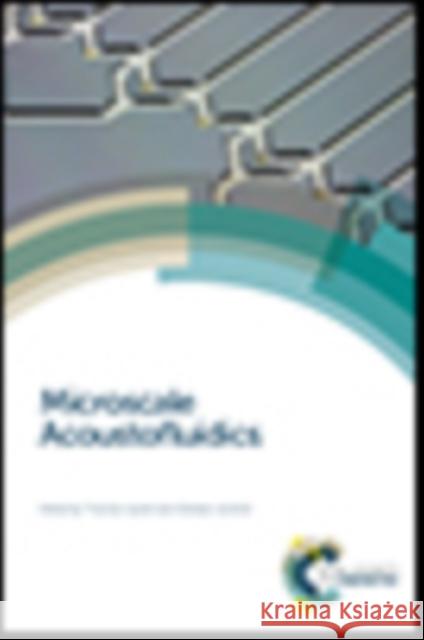 Microscale Acoustofluidics Thomas Laurell Andreas Lenshof Henrik Bruus 9781849736718 Royal Society of Chemistry - książka