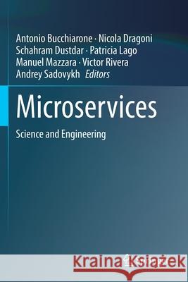 Microservices: Science and Engineering Antonio Bucchiarone Nicola Dragoni Schahram Dustdar 9783030316488 Springer - książka