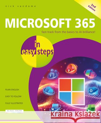 Microsoft 365 in Easy Steps Nick Vandome 9781787910515 In Easy Steps - książka