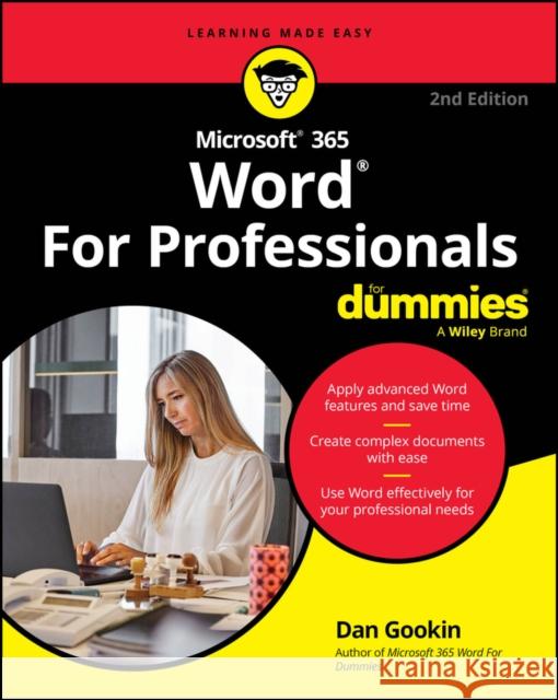 Microsoft 365 Word For Professionals For Dummies Dan Gookin 9781394323869 For Dummies - książka