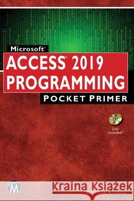 Microsoft Access 2019 Programming Pocket Primer Julitta Korol 9781683924098 Mercury Learning & Information - książka