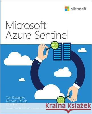 Microsoft Azure Sentinel Yuri Diogenes Nicholas Dicola Jonathan Trull 9780136485452 Microsoft Press - książka