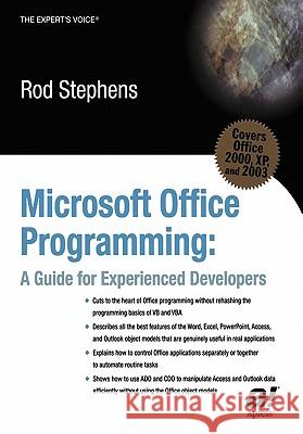 Microsoft Office Programming: A Guide for Experienced Developers Stephens, Rod 9781590591215 Apress - książka