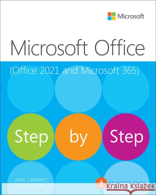 Microsoft Office Step by Step (Office 2021 and Microsoft 365) Joan Lambert 9780137544769 Pearson Education (US) - książka