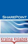 Microsoft Sharepoint Interview Questions: Share Point Certification Review Sanchez-Clark, Tery 9781933804668 Equity Press