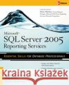 Microsoft SQL Server 2005 Reporting Services Brian Larson Brian Welcker 9780072262391 McGraw-Hill/Osborne Media