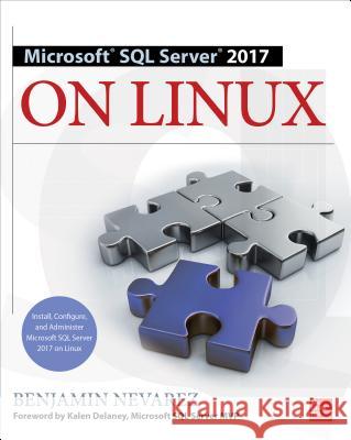 Microsoft SQL Server 2017 on Linux Benjamin Nevarez 9781260121131 McGraw-Hill Education - książka