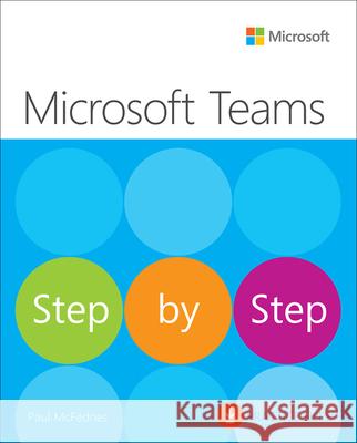 Microsoft Teams Step by Step Michael Bussey 9780137522187 Pearson Education (US) - książka