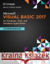 Microsoft Visual Basic 2017 for Windows Applications: Introductory Corinne Hoisington 9781337279208 Cengage Learning