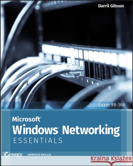 Microsoft Windows Networking Essentials Darril Gibson 9781118016855  - książka