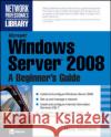 Microsoft Windows Server 2008: A Beginner's Guide Marty Matthews 9780072263510 0