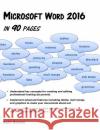 Microsoft Word 2016 in 90 Pages Beth Brown 9780991665785 Belleyre Books