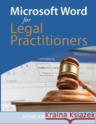 Microsoft Word for Legal Practitioners Monica Korf 9780620870436 Virtual Legal Online Services (Pty) Ltd - książka