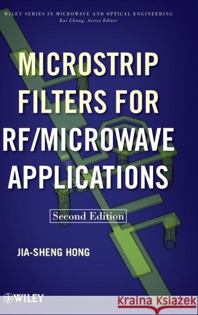 Microstrip Filters for RF / Microwave Applications Jia–Sheng Hong   9780470408773  - książka