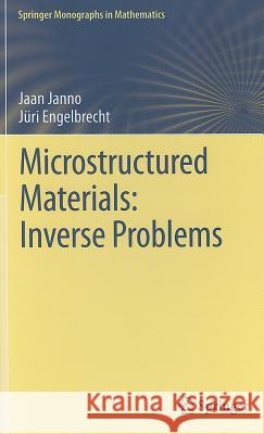 Microstructured Materials: Inverse Problems Jaan Janno J. Ri Engelbrecht 9783642215834 Springer - książka