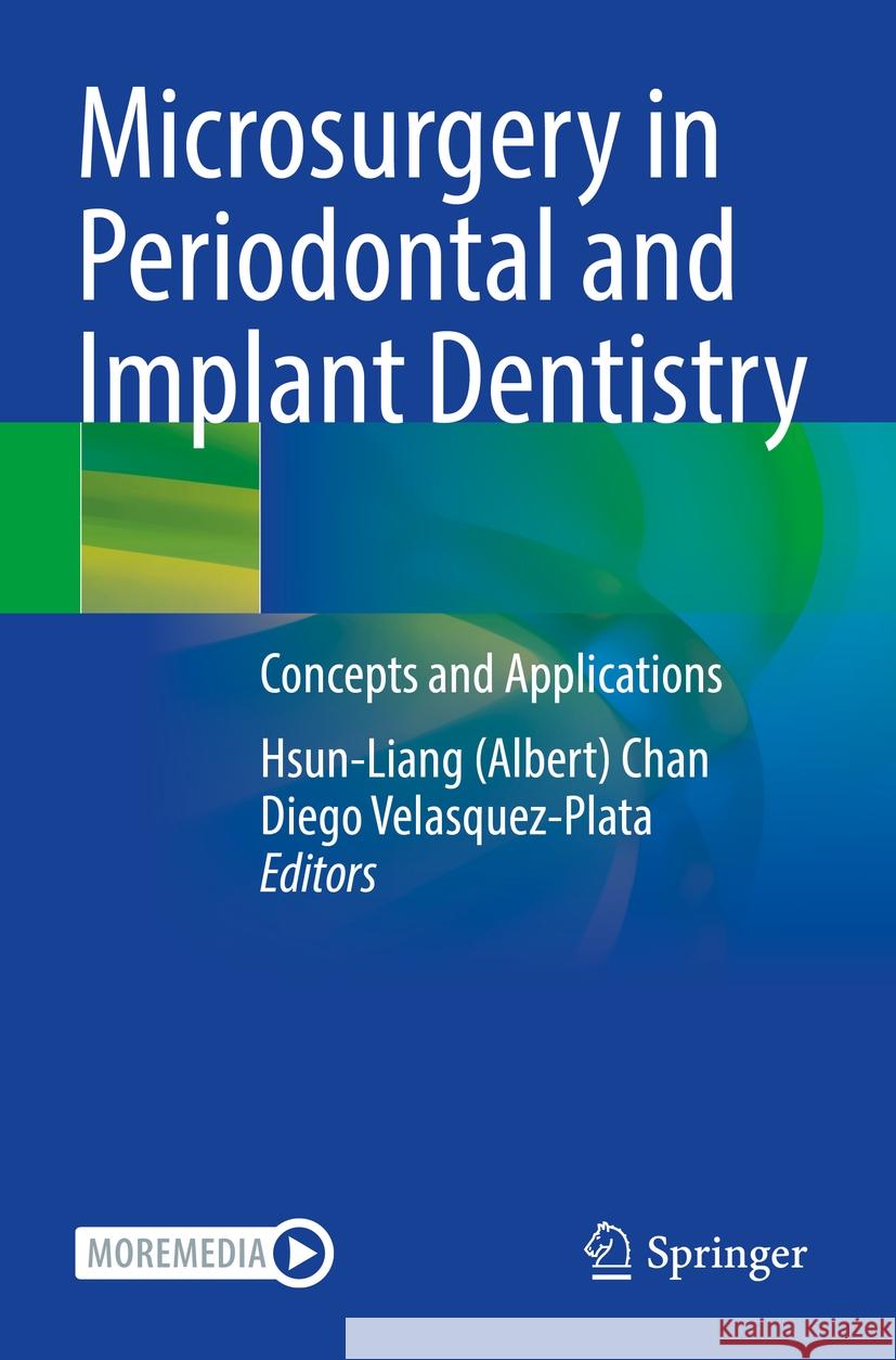 Microsurgery in Periodontal and Implant Dentistry  9783030968762 Springer International Publishing - książka