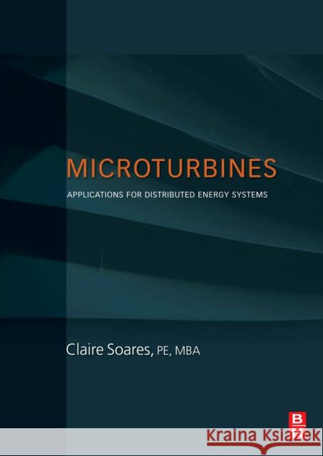 Microturbines Soares, Claire 9780750684699 Butterworth-Heinemann - książka