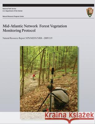 Mid-Atlantic Network Forest Vegetation Monitoring Protocol James a. Comiskey John Paul Schmit Geri Tierney 9781492355342 Createspace - książka