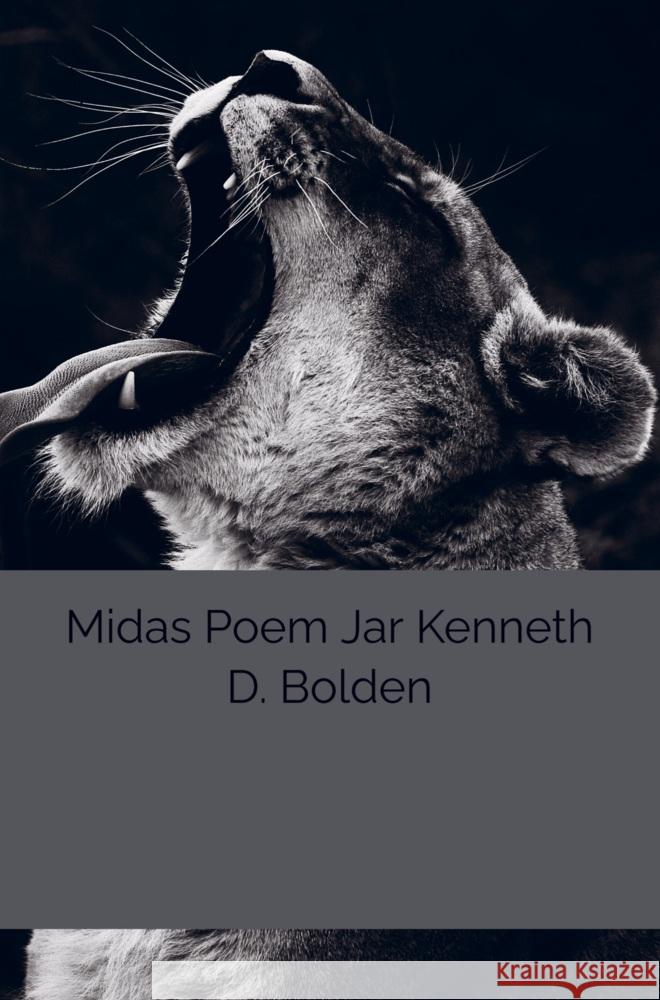 Midas Poem Jar Kenneth D. Bolden Bolden, Kenneth D. 9789403716091 Bookmundo - książka