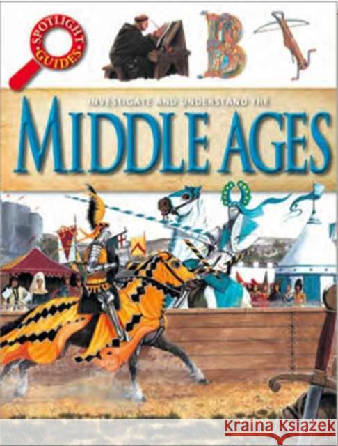 Middle Ages Sarah McNeill 9781781212608 Brown Bear Books Ltd - książka