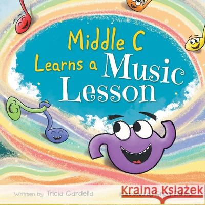 Middle C Learns a Music Lesson Tricia Gardella Greg David 9781959412779 Write Em Cowgirl - książka
