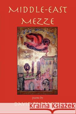 Middle-East Mezze David Radavich 9781935514114 Plain View Press - książka