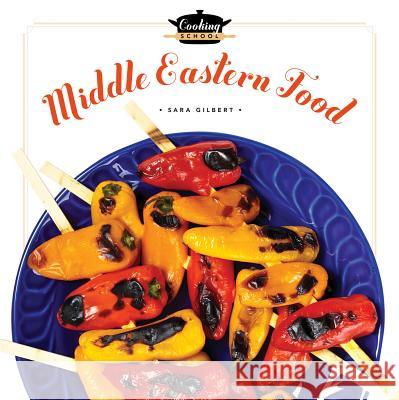 Middle-Eastern Food Gilbert, Sara 9781608185054 Creative Education - książka