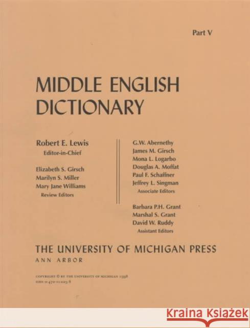 Middle English Dictionary: V Lewis, Robert E. 9780472012251 University of Michigan Press - książka