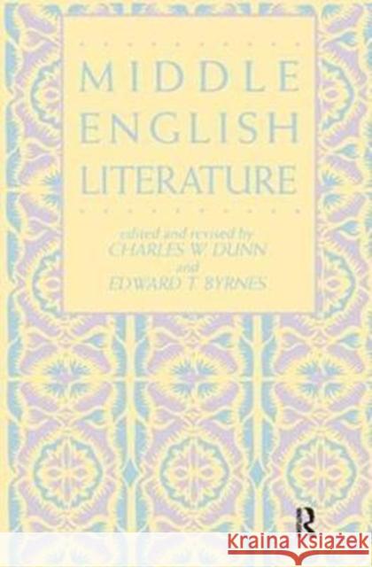 Middle English Literature Charles W. Dunn 9781138440067 Routledge - książka