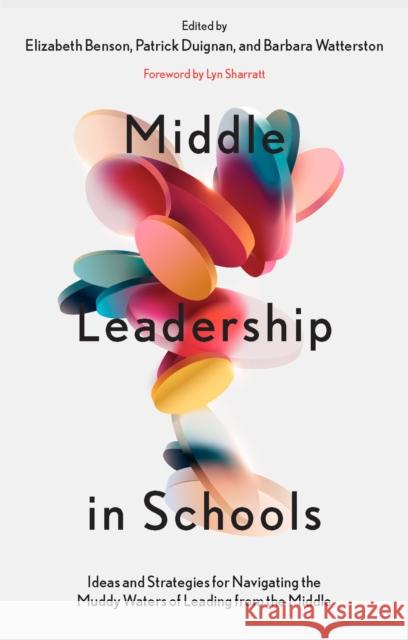 Middle Leadership in Schools  9781837530854 Emerald Publishing Limited - książka