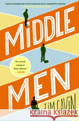 Middle Men Jim Gavin 9781451649345 Simon & Schuster - książka