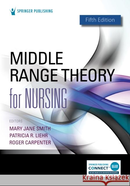 Middle Range Theory for Nursing  9780826139269 Springer Publishing Co Inc - książka