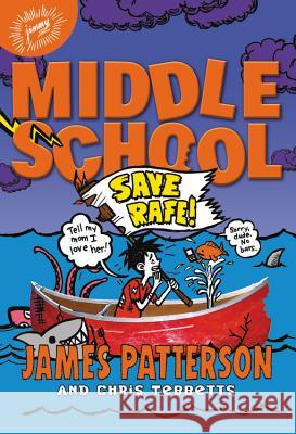 Middle School: Save Rafe! James Patterson Chris Tebbetts Laura Park 9780316322126 Little Brown and Company - książka