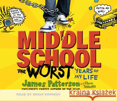 Middle School: The Worst Years of My Life : (Middle School 1) James Patterson 9781846572661  - książka