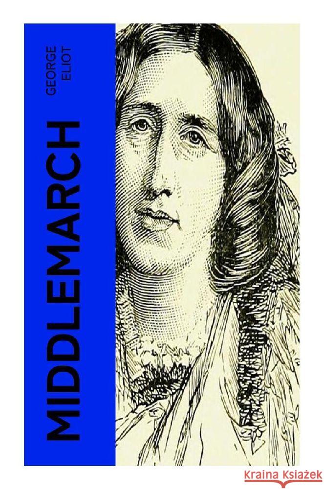 Middlemarch Eliot, George 9788027375349 e-artnow - książka