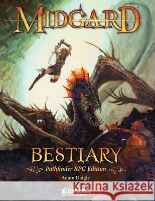 Midgard Bestiary for Pathfinder RPG Adam Daigle 9781936781133 Open Design LLC - książka
